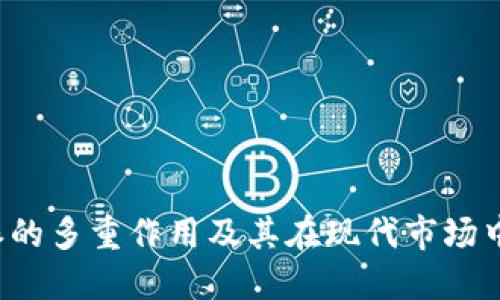 揭秘B特派的多重作用及其在现代市场中的重要性